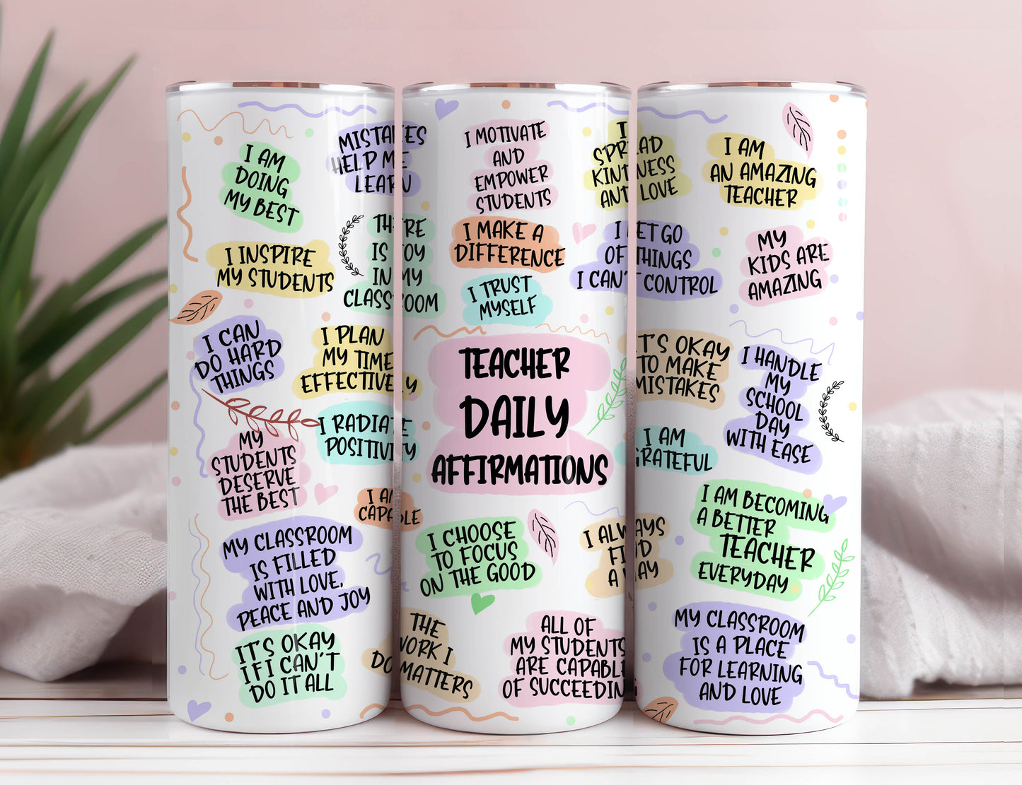 Teacher Daily Affirmations 20oz Skinny Tumbler Sublimation PNG, Teacher Daily Png, Teacher tumbler, Affirmation tumbler, Teacher png