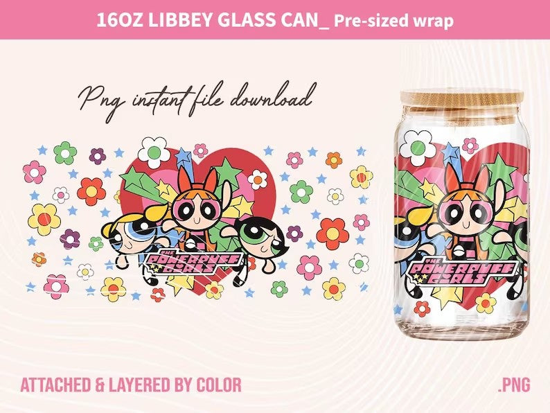 Power Girls Libbey PNG, 16oz Glass Can Wrap, 16oz Libbey Can Glass, Girl Power Tumbler Wrap, Full Glass Can Wrap, Cartoon Tumbler - VartDigitals