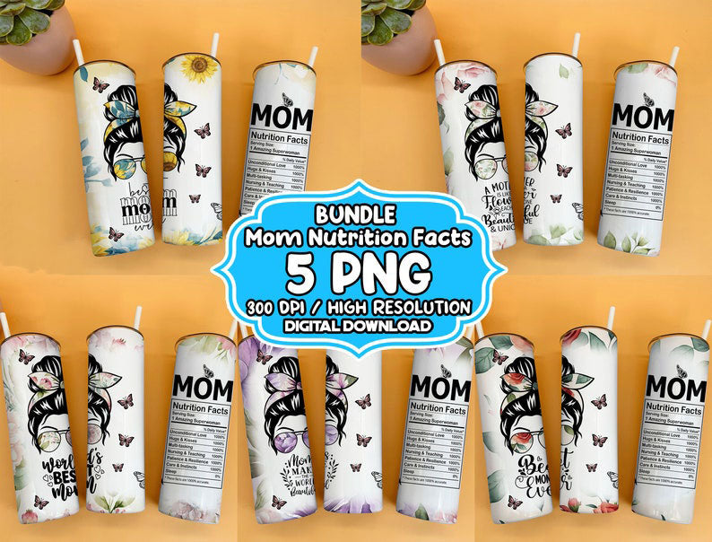 Bundle Mom Nutrition Facts 20oz Skinny Straight & Tapered Designs, Messy Bun Tumbler Designs, Mom Quotes Tumbler Wrap PNG, Digital download - VartDigitals