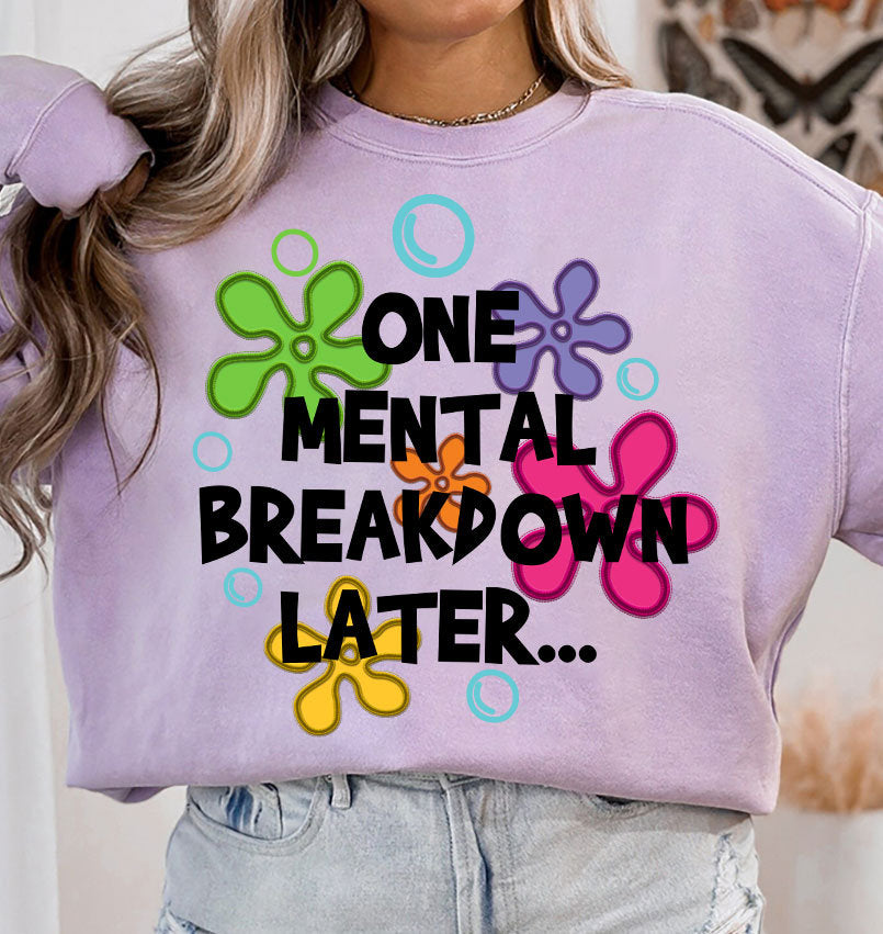 One Mental Breakdown Later Png, Mental Health Embroidered Png, Digital Files, Mental Breakdown Embroidery Sublimation, Digital Download - VartDigitals