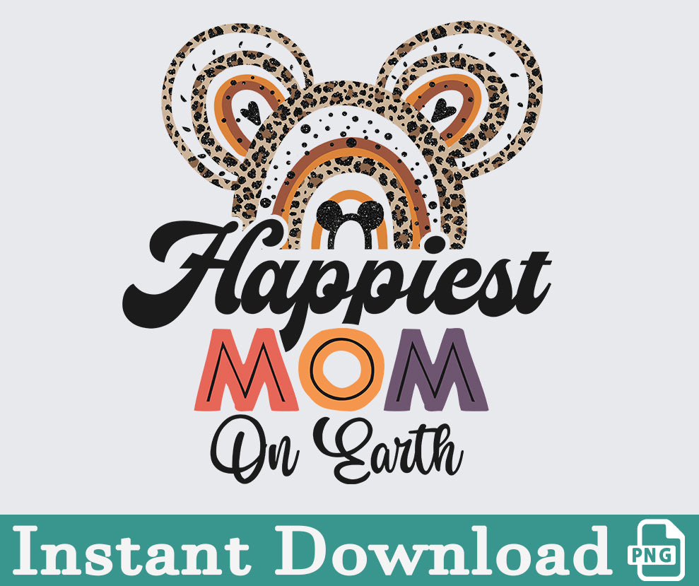 Happiest Mom On Earth Svg, Family Trip Svg, Magical Castle Svg, Mom Trip, Magical Kingdom, Mom Shirt, Vacay Mode Svg, Mom Life Svg