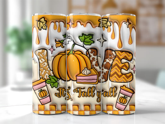 3D Love Fall Y'all Inflated Tumbler Wrap, Hello Pumpkin Png, 3D Fall Vibes Inflated Tumbler, Fall Pumpkin Png, Pumpkin Spice, Autumn Vibes
